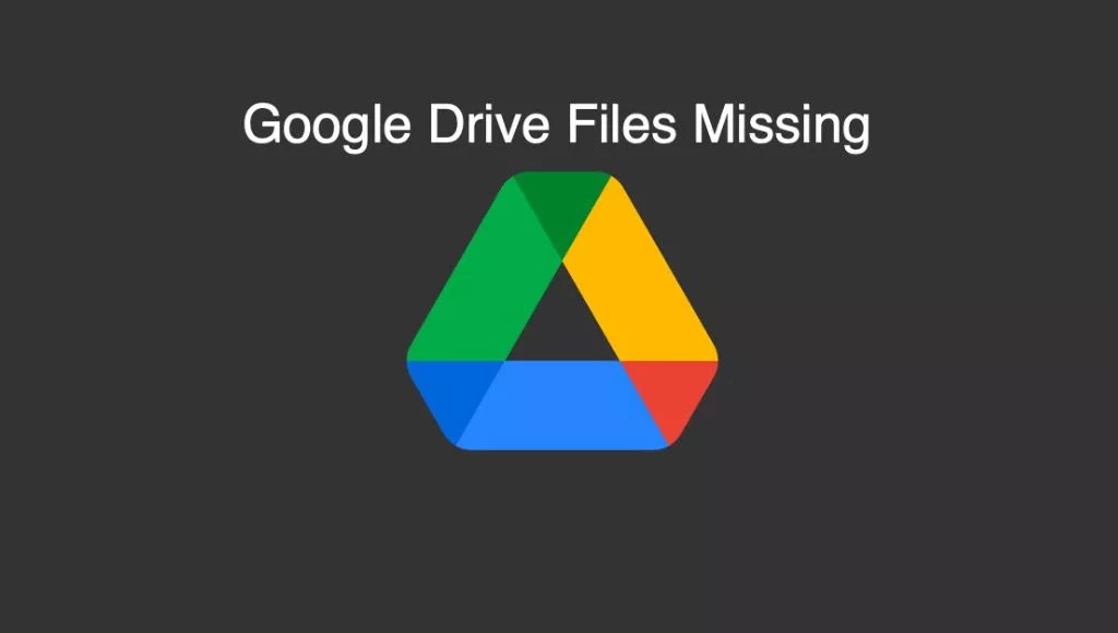 Google drive data missing